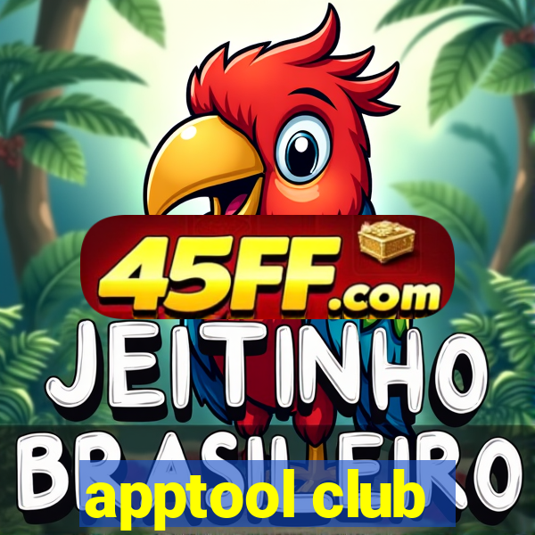 apptool club